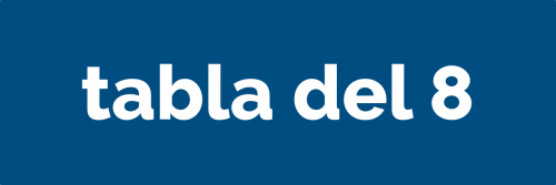 Tabla del 8